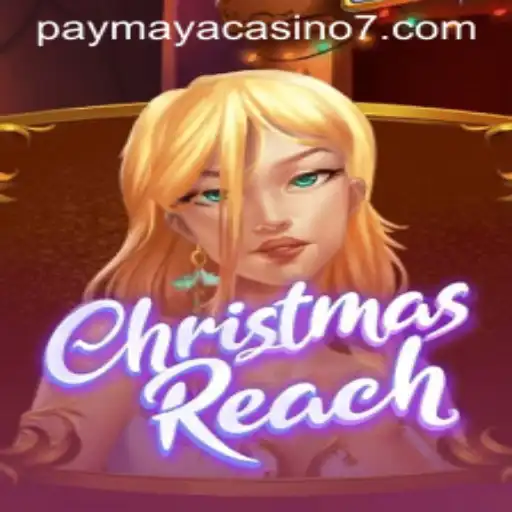 Unveiling ChristmasReach: A Festive Adventure with PayMaya Casino