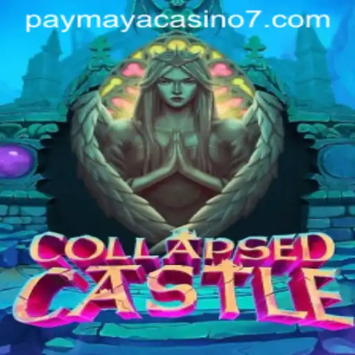 Exploring CollapsedCastle: A New Era in Gaming with PayMaya Casino