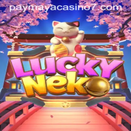 Exploring LuckyNeko: A Unique Experience at PayMaya Casino