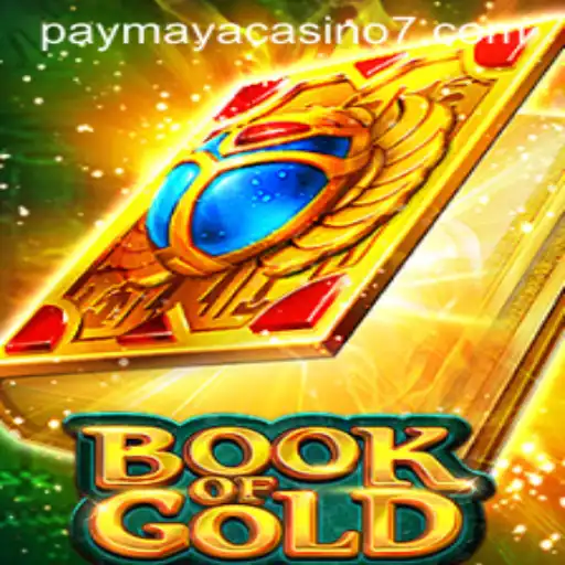 Exploring the Excitement of Book of Gold at PayMaya Casino