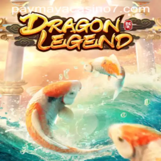 Explore the Thrilling World of DragonLegend at PayMaya Casino