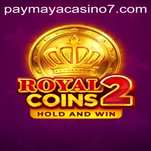 Exploring RoyalCoins2: A Thrilling Gaming Experience at PayMaya Casino