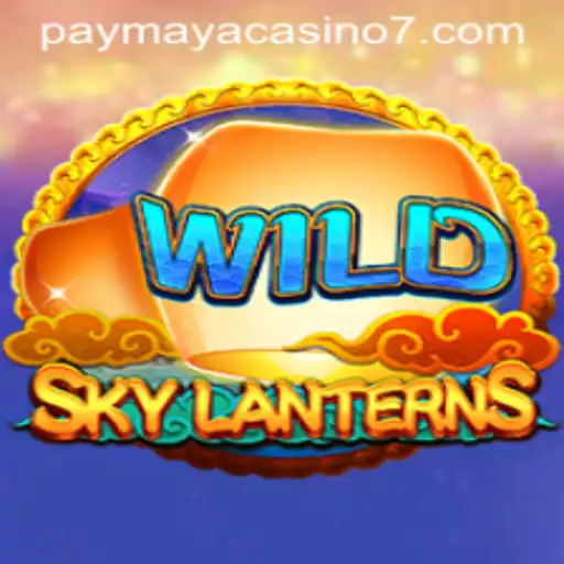 Exploring the Exciting World of SkyLanterns at PayMaya Casino