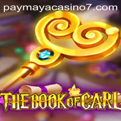 Discovering TheBookofCarl: A New Experience at PayMaya Casino