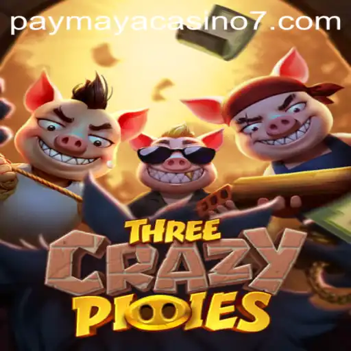 Exploring ThreeCrazyPiggies: A New Adventure in PayMaya Casino